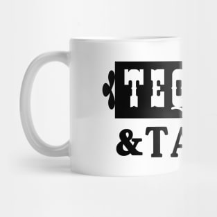 Tequila and Tacos Mug